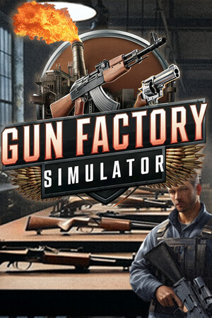 枪炮工厂模拟器Gun Factory Simulator