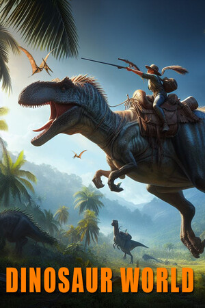 恐龙世界Dinosaur World