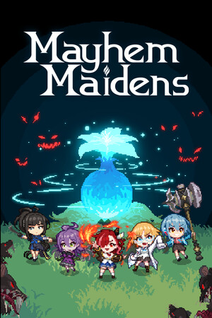 混乱少女团Mayhem Maidens