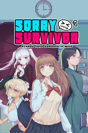 对不起，生还者SORRY SURVIVOR